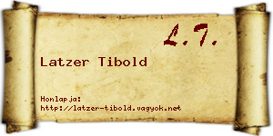 Latzer Tibold névjegykártya